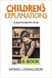 Children's Explanation : A Psycholinguistic Study