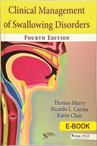 Clinical Management of Swallowing Disorders