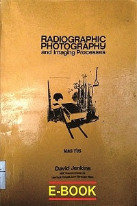 Radiographic Photography and Imaging Processes