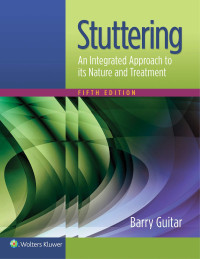 Stuttering: An integrated approach to its nature and treatment