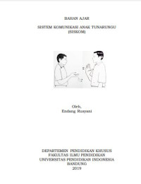 Bahan Ajar Sistem Komunikasi Anak Tunarungu (SISKOM)