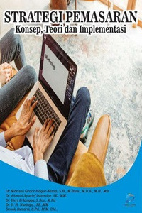 STRATEGI PEMASARAN (Konsep, Teori dan Implementasi)